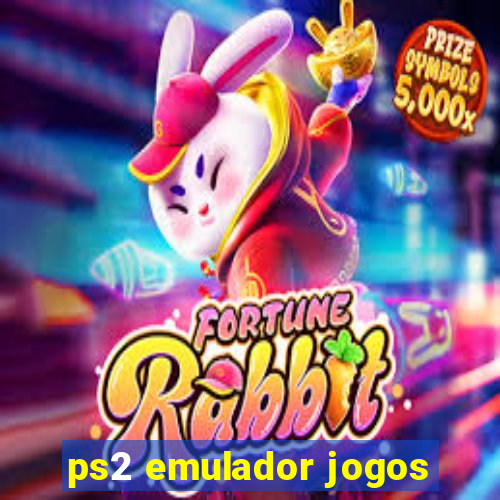 ps2 emulador jogos